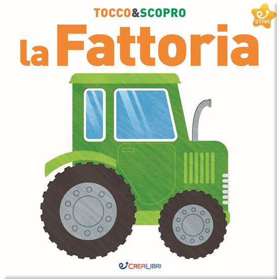 Immagine di FATTORIA. TOCCO&SCOPRO. EDIZ. A COLORI (LA)