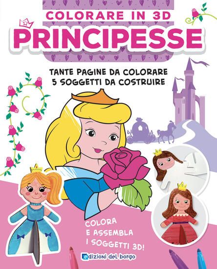 Immagine di PRINCIPESSE. COLORARE IN 3D. EDIZ. A COLORI