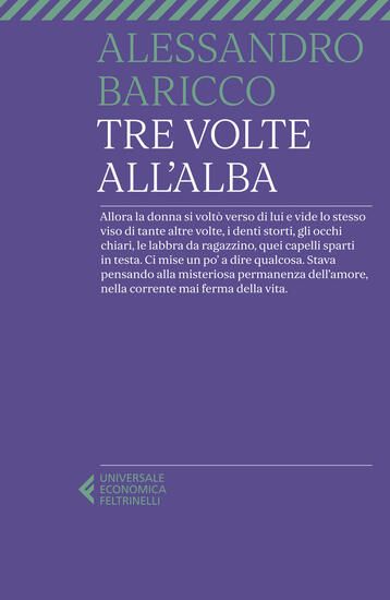 Immagine di TRE VOLTE ALL`ALBA