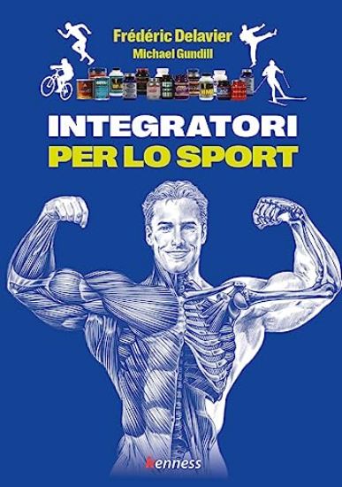 Immagine di INTEGRATORI ALIMENTARI PER LO SPORT