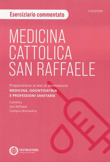 Immagine di MEDICINA. CATTOLICA-SAN RAFFAELE ESERCIZIARIO DI LOGICA. PREPARAZIONE AI TEST DI AMMISSIONE AREA...