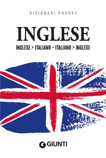 Immagine di DIZIONARIO INGLESE. INGLESE-ITALIANO, ITALIANO-INGLESE. EDIZ. BILINGUE