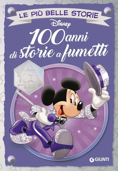 Immagine di 100 ANNI DI STORIE A FUMETTI. DISNEY 100