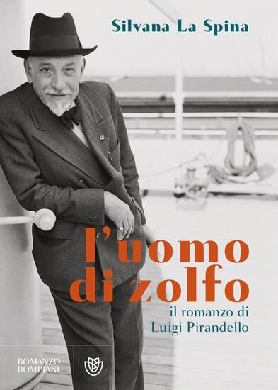 Immagine di UOMO DI ZOLFO. IL ROMANZO DI LUIGI PIRANDELLO (L`)