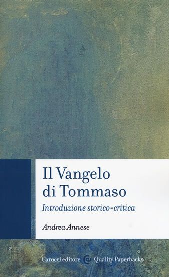 Immagine di VANGELO DI TOMMASO. INTRODUZIONE STORICO-CRITICA (IL)