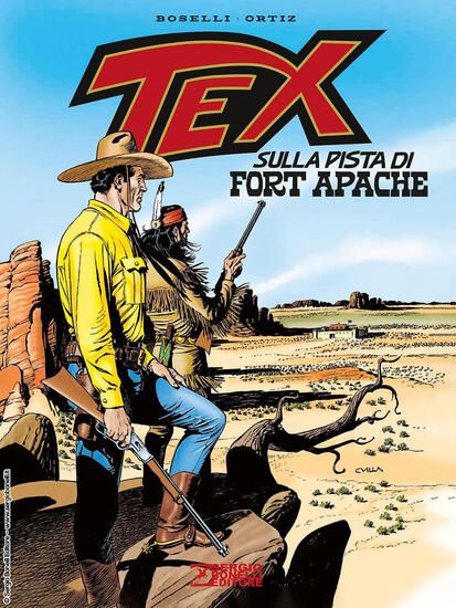 Immagine di TEX. SULLA PISTA DI FORT APACHE