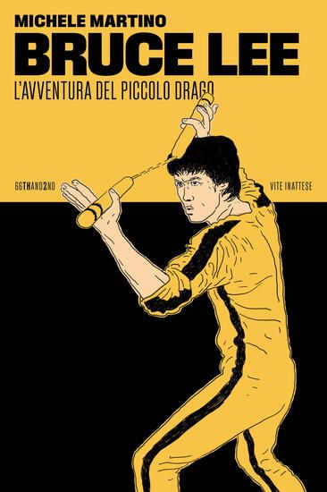 Immagine di BRUCE LEE. L`AVVENTURA DEL PICCOLO DRAGO