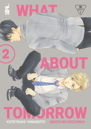 Immagine di WHAT ABOUT TOMORROW. ASHITA WA DOCCHIDA! - VOLUME 2