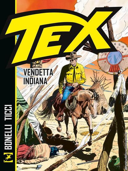 Immagine di TEX. VENDETTA INDIANA. NUOVA EDIZ.