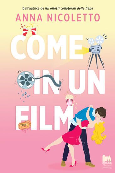 Immagine di COME IN UN FILM