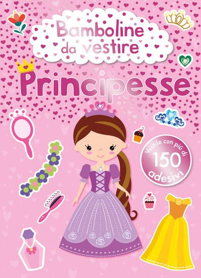 Immagine di BAMBOLINE DA VESTIRE. PRINCIPESSE. EDIZ. A COLORI