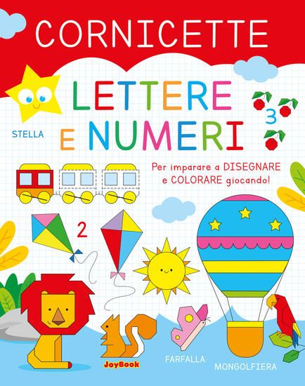 Immagine di LETTERE E NUMERI. CORNICETTE. EDIZ. A COLORI