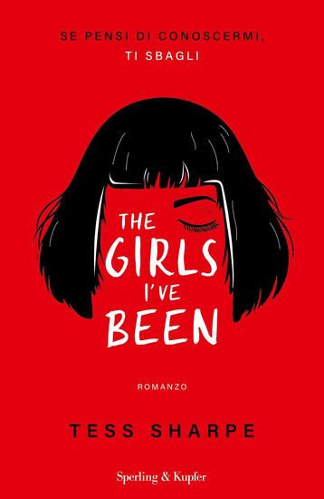 Immagine di GIRLS I`VE BEEN. SE PENSI DI CONOSCERMI, TI SBAGLI (THE)