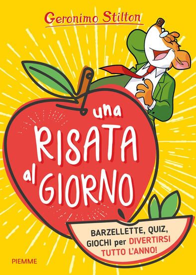 Immagine di RISATA AL GIORNO. BARZELLETTE, QUIZ, GIOCHI PER DIVERTIRSI TUTTO L`ANNO! (UNA)