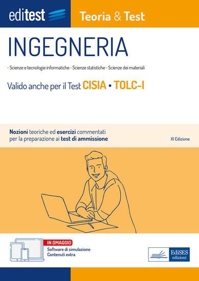 Immagine di EDITEST. INGEGNERIA. TEORIA & TEST. NOZIONI TEORICHE ED ESERCIZI COMMENTATI PER LA PREPARAZIONE ...