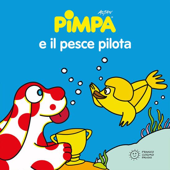 Immagine di PIMPA E IL PESCE PILOTA. EDIZ. ILLUSTRATA