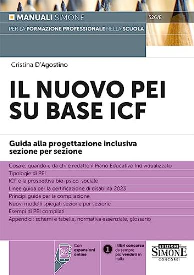 Immagine di NUOVO PEI SU BASE ICF. GUIDA ALLA PROGETTAZIONE INCLUSIVA SEZIONE PER SEZIONE ( IL )