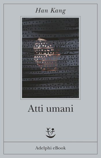 Immagine di ATTI UMANI