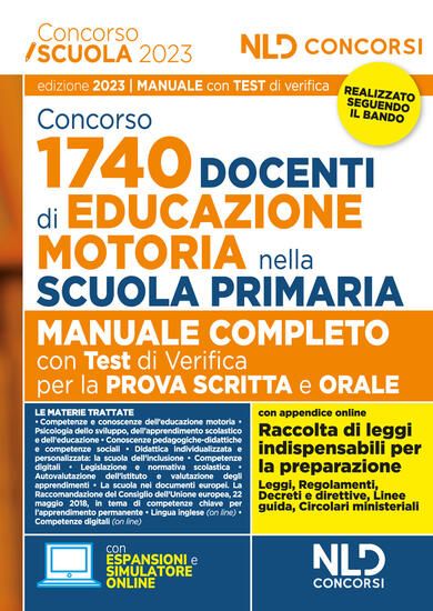 Immagine di CONCORSO DOCENTE DI EDUCAZIONE MOTORIA 1740 POSTI. MANUALE COMPLETO CON TEST DI VERIFICA