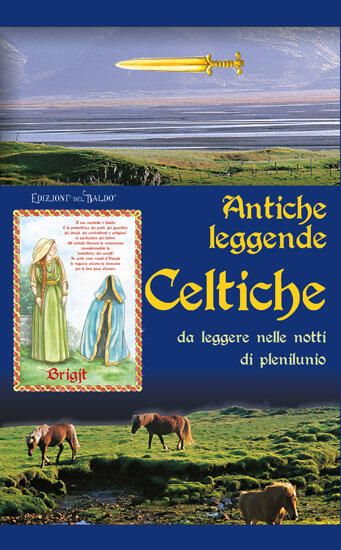 Immagine di ANTICHE LEGGENDE CELTICHE