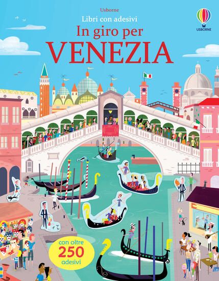 Immagine di IN GIRO PER VENEZIA. LIBRI CON ADESIVI. EDIZ. A COLORI