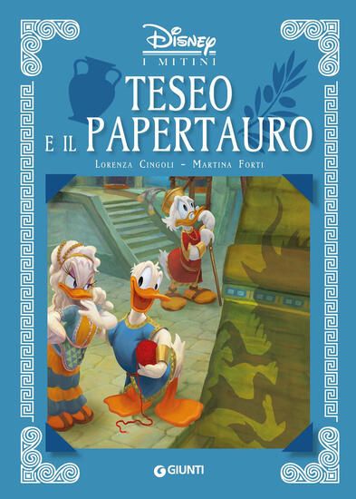 Immagine di TESEO E IL PAPERTAURO. I MITINI DISNEY. EDIZ. A COLORI