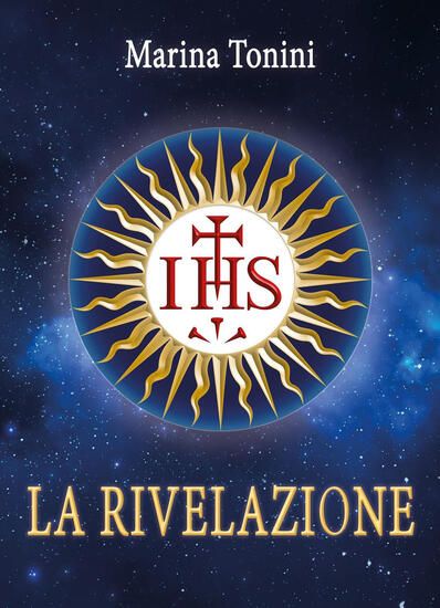 Immagine di IHS. LA RIVELAZIONE