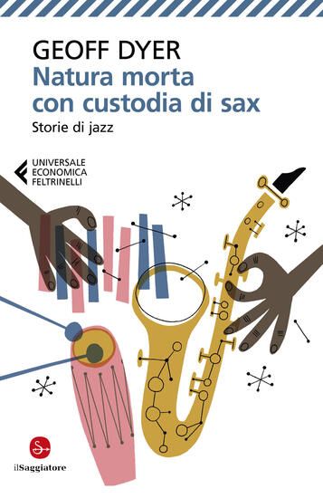 Immagine di NATURA MORTA CON CUSTODIA DI SAX. STORIE DI JAZZ