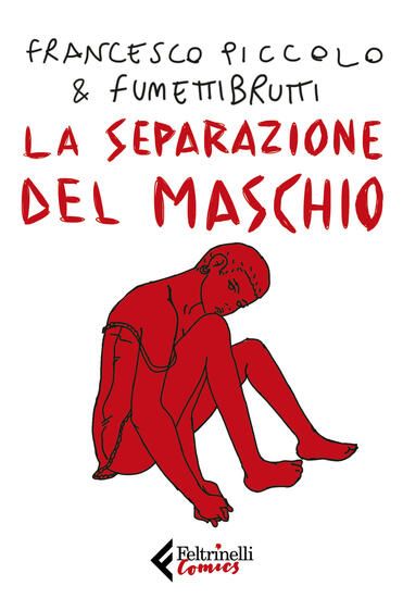 Immagine di SEPARAZIONE DEL MASCHIO (LA)