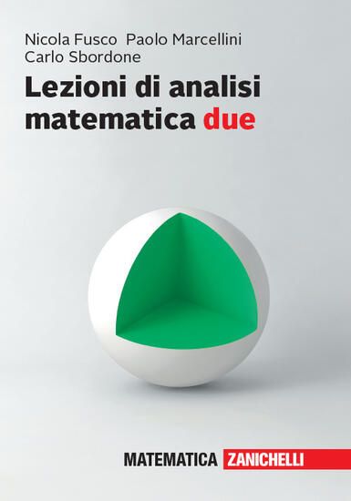 Immagine di LEZIONI DI ANALISI MATEMATICA DUE