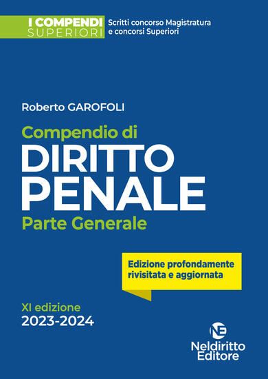 Immagine di COMPENDIO DI DIRITTO PENALE. PARTE GENERALE. NUOVA EDIZ. 2023/2024