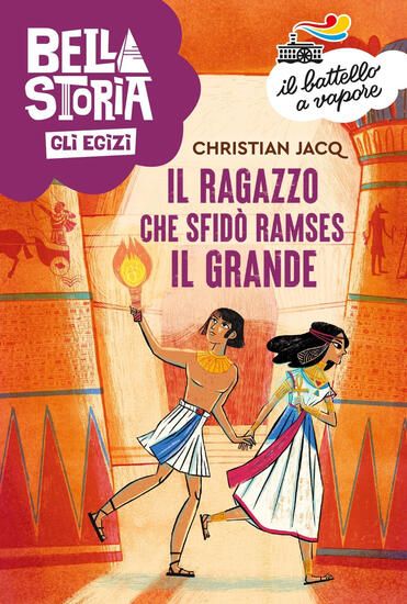 Immagine di BELLA STORIA. GLI EGIZI. IL RAGAZZO CHE SFIDO` RAMSES IL GRANDE