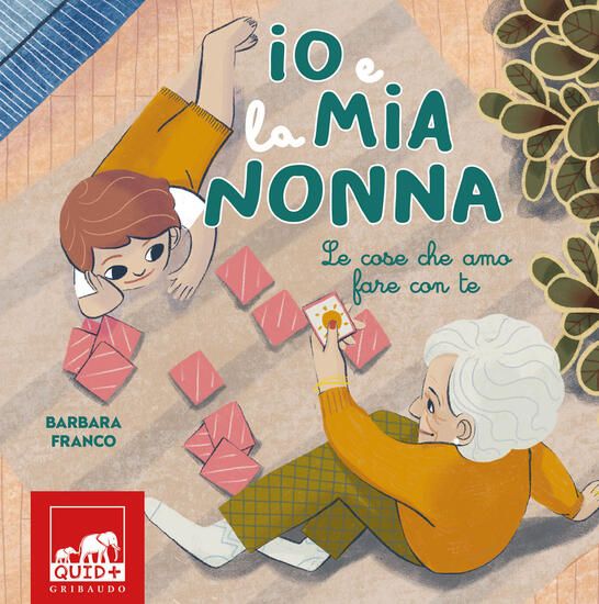 Immagine di IO E LA MIA NONNA. LE COSE CHE AMO FARE CON TE. EDIZ. ILLUSTRATA