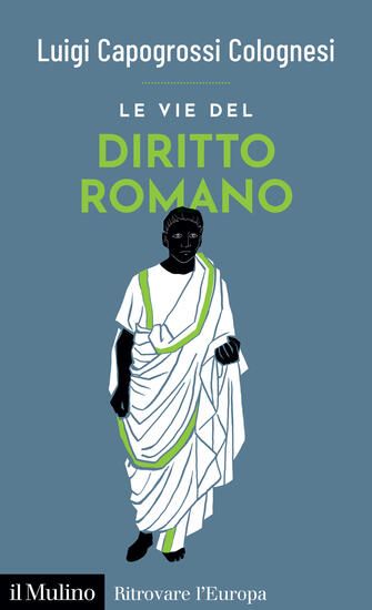 Immagine di VIE DEL DIRITTO ROMANO (LE)