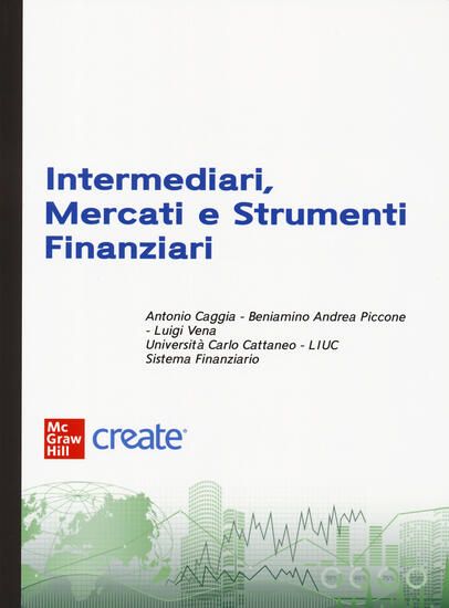 Immagine di INTERMEDIARI, MERCATI E STRUMENTI FINANZIARI. CON AGGIORNAMENTO ONLINE. CON E-BOOK