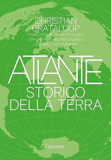 Immagine di ATLANTE STORICO DELLA TERRA