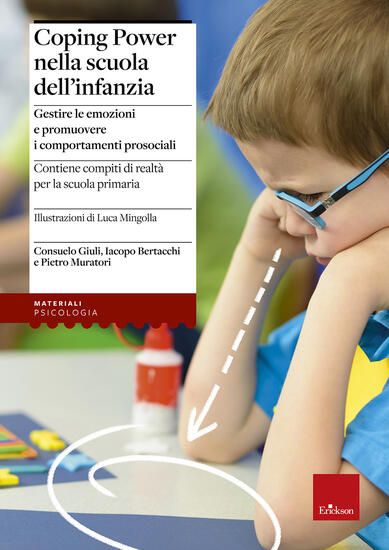 Immagine di COPING POWER NELLA SCUOLA DELL`INFANZIA. GESTIRE LE EMOZIONI E PROMUOVERE I COMPORTAMENTI PROSOC...