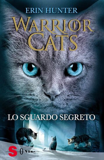 Immagine di SGUARDO SEGRETO. WARRIOR CATS (LO)