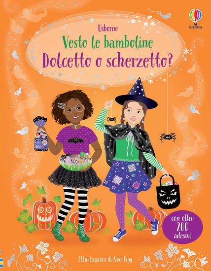 Immagine di DOLCETTO O SCHERZETTO? VESTO LE BAMBOLINE. EDIZ. A COLORI