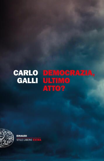 Immagine di DEMOCRAZIA, ULTIMO ATTO?