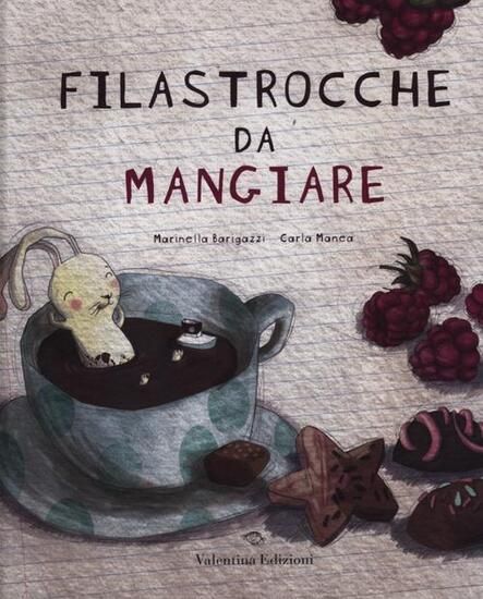 Immagine di FILASTROCCHE DA MANGIARE. EDIZ. ILLUSTRATA