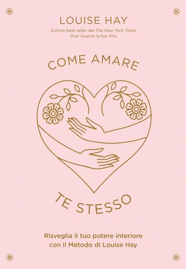 Immagine di COME AMARE TE STESSO