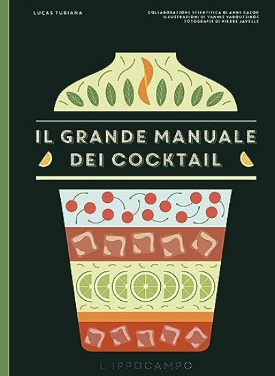 Immagine di GRANDE MANUALE DEI COCKTAIL (IL)