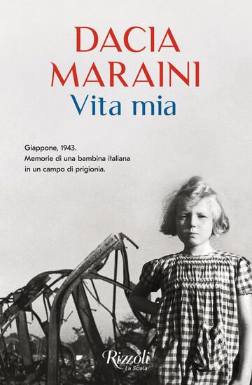 Immagine di VITA MIA. GIAPPONE, 1943. MEMORIE DI UNA BAMBINA ITALIANA IN UN CAMPO DI PRIGIONIA