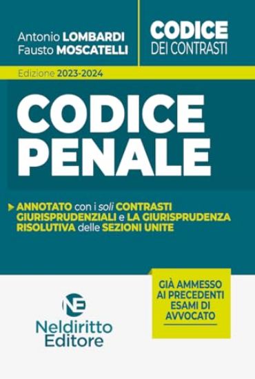 Immagine di CODICE PENALE CODICE DEI CONTRASTI 2023-2024