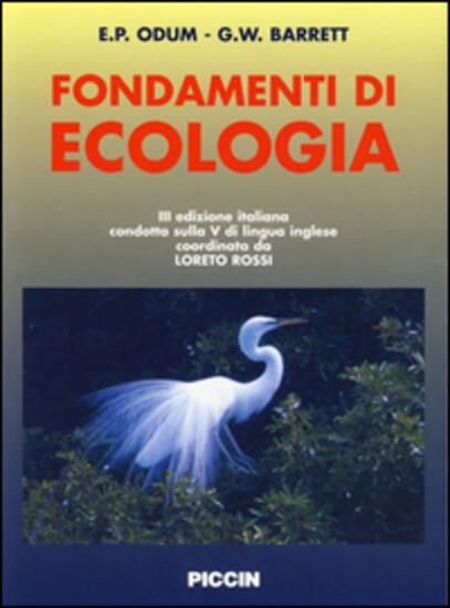 Immagine di FONDAMENTI DI ECOLOGIA. EDIZ. ITALIANA E INGLESE