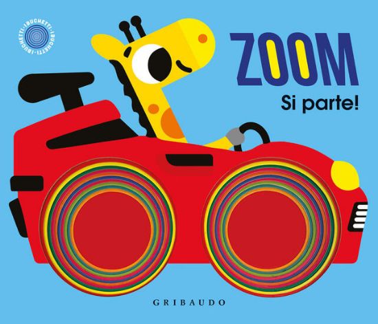 Immagine di ZOOM. SI PARTE! EDIZ. ILLUSTRATA