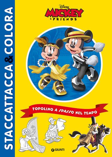 Immagine di TOPOLINO A SPASSO NEL TEMPO. EDIZ. A COLORI