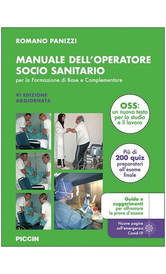 Immagine di MANUALE DELL`OPERATORE SOCIO SANITARIO. PER LA FORMAZIONE DI BASE E COMPLEMENTARE