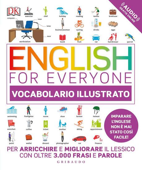 Immagine di ENGLISH FOR EVERYONE. VOCABOLARIO ILLUSTRATO. CON CONTENUTO DIGITALE PER ACCESSO ON LINE